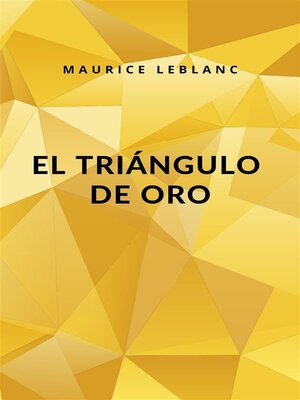 cover image of El Triángulo de Oro (traducido)